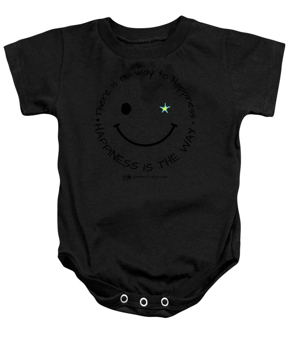 Happiness Is The Way - Baby Onesie