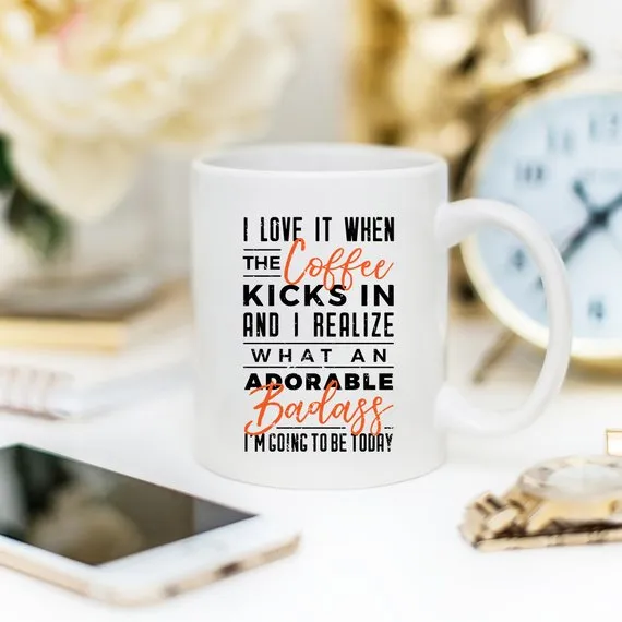I Love It When the Coffee Kicks In and I Realize