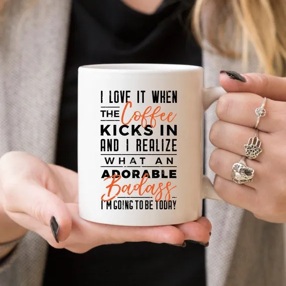 I Love It When the Coffee Kicks In and I Realize