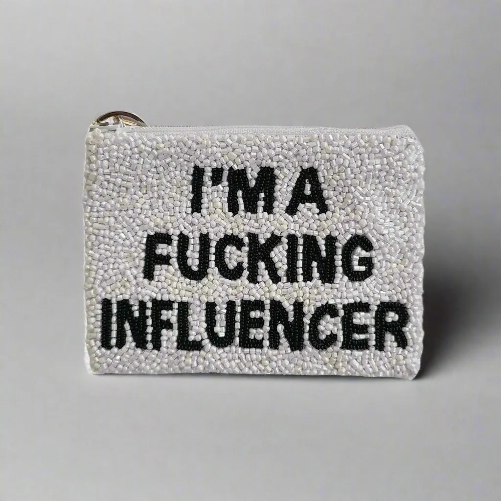 Tiana Designs Hand Beaded Im A Influencer Coin Purse